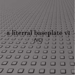 a literal baseplate. v1