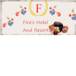 Fire's Hotel and resort