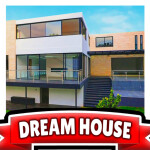 Dream House 🏡 RP