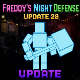 Freddy’s Night Defense [UPDATE 29]