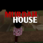 murdah house
