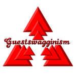 Guestswagginism