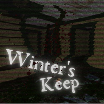 Winter's Keep [HORROR] 