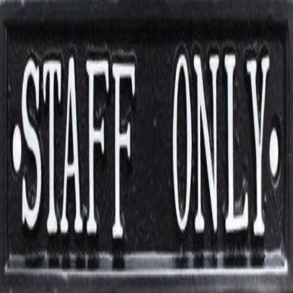 Staff only sign 1 Roblox decal