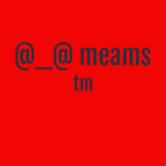@_@ meams tm