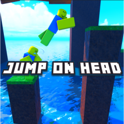 Jump on Head! [REWORK🛠️]