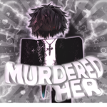 murderedher