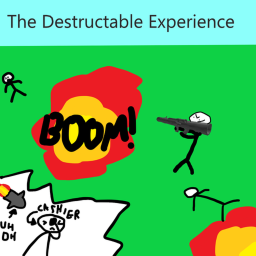 The Destructable Experience
