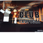 Club Tropical®