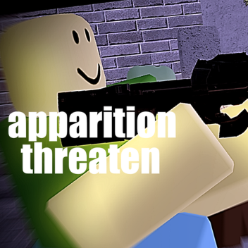 apparition threaten