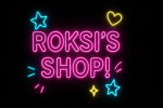 -Roksi's Shop!-