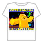 Vote Banana, he's apeeling