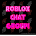 Roblox Chat Group :) <3