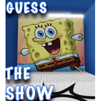 Guess The Show [NEW]