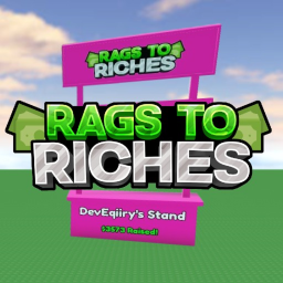 Rags To Riches! 💸