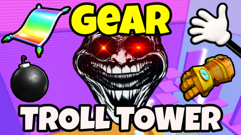 [🎃] Gear Trolling Tower 💥