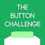 [CLOSE] The Button Challenge