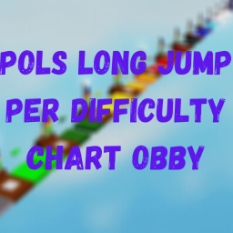 Pols long jump per difficulty chart obby
