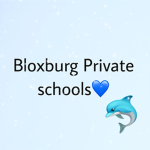 Bloxburg Private Schools
