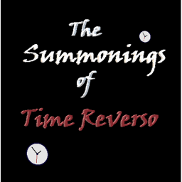 The Summonings Of Time Reverso