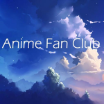 Anime! Fan Club!!