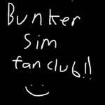Bunker Sim Official fan club