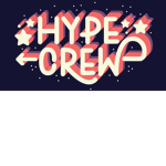 The Hype Crew 2