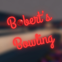 Bobert's Bowling