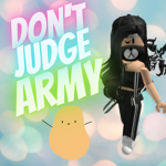 Don't Judge ARMY >:3