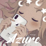 ~ A z u r e ~