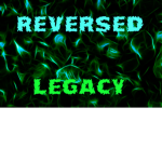 Reversed Legacy