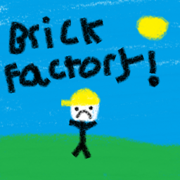 Brick Factory!
