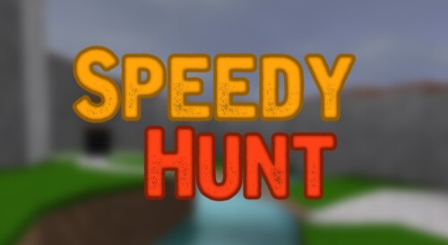 Speedy Hunt
