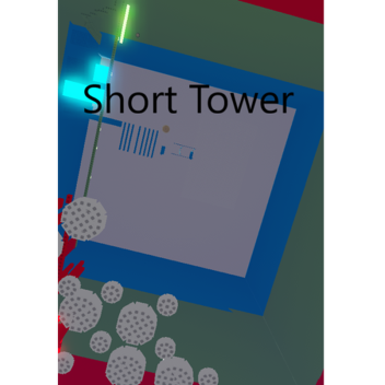 Short Tower