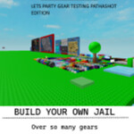 Lets Party Gear Testing (Discontinued)