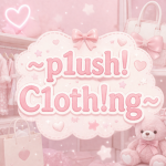 ~P1ush! C1oth!ng~