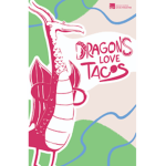 Dragons And TaCoS!!!!!!!!