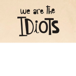 Pointless Idiots