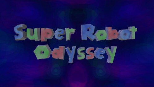 Super Robot Odyssey | WIP |