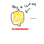 The Lemon Warlords