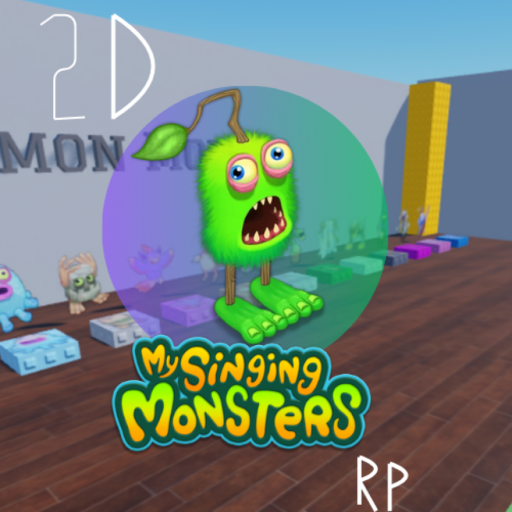 2D My Singing Monsters RP! 
