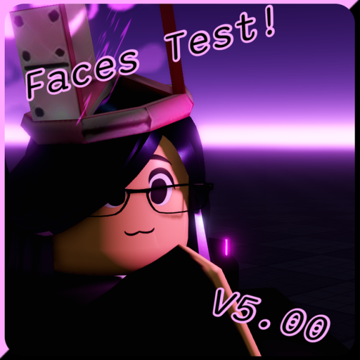 Faces Test! official Roblox game thumbnail
