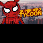 super hero and villian Tycoon