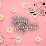 !Silly Squad!