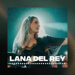 Lana Del Rey CONCERT