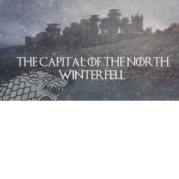 Capital of The North, Winterfell