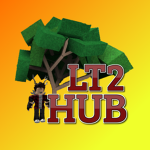 [LT2] Lumber Tycoon 2 Hub