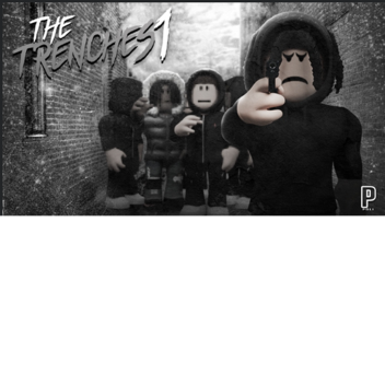 THE TRENCHES 1