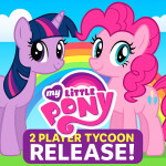 [2 PLAYER] My Little Pony Tycoon🦄🌈