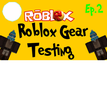 Gear testing!